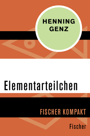 Elementarteilchen von Genz,  Henning