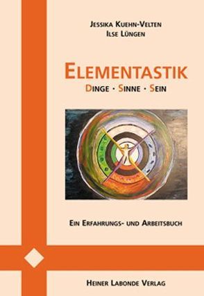 Elementastik von Kuehn-Velten,  Jessika, Lüngen,  Ilse, Steden,  Hans P