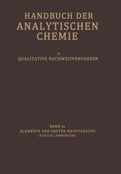 Elemente der Ersten Hauptgruppe (Einschl. Ammonium) von Fresenius,  G., Fresenius,  R., Jander,  G.