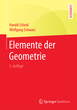 Elemente der Geometrie von Scheid,  Harald, Schwarz,  Wolfgang