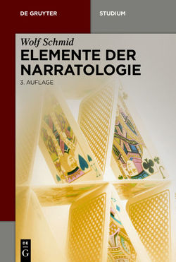 Elemente der Narratologie von Schmid,  Wolf