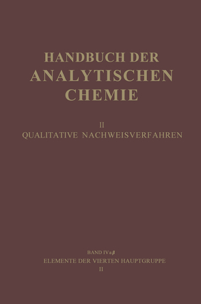 Elemente der Vierten Hauptgruppe II von Hagen,  Svend Kühnel, Jantsch,  Gustav