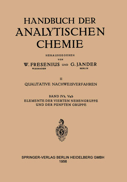 Elemente Der Vierten Nebengruppe und Der Fünften Gruppe von Jantsch,  Gustav, Kühnel Hagen,  S.