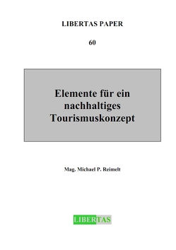 Elemente für ein nachhaltiges Tourismuskonzept von Reimelt,  Michael P