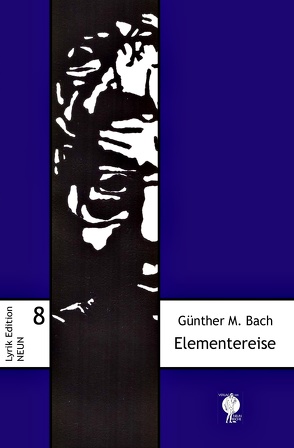 Elementereise von Bach,  Günther M., Büchner,  Steffen, Marciniak,  Steffen