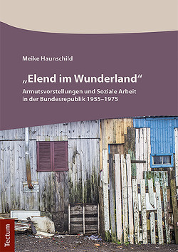 „Elend im Wunderland“ von Haunschild,  Meike