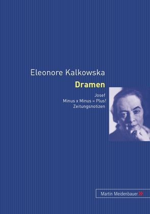 Eleonore Kalkowska. Dramen von Trapp,  Agnes