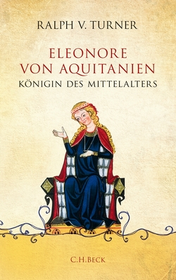 Eleonore von Aquitanien von Siber,  Karl Heinz, Turner,  Ralph V.