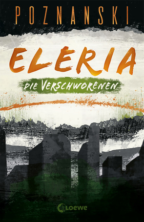 Eleria (Band 2) – Die Verschworenen von Poznanski,  Ursula