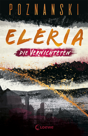 Eleria (Band 3) – Die Vernichteten von Poznanski,  Ursula