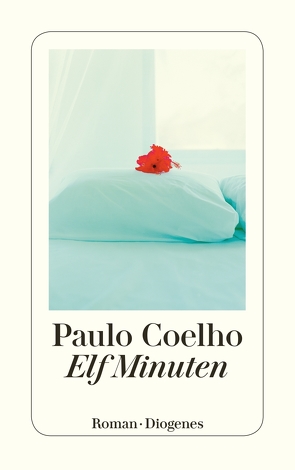 Elf Minuten von Coelho,  Paulo, Meyer-Minnemann,  Maralde