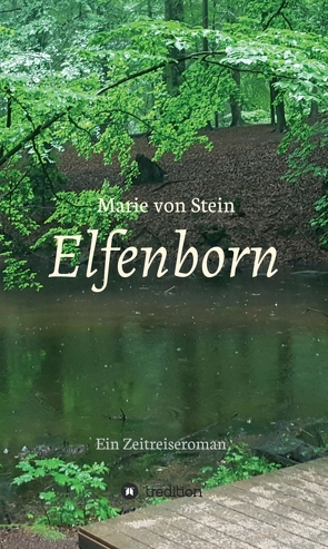 Elfenborn von von Stein,  Marie