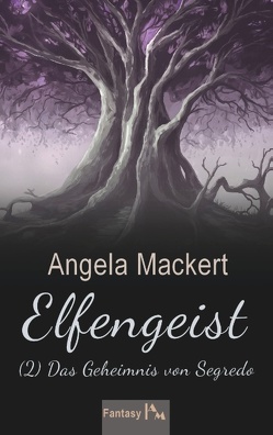 Elfengeist (2) von Mackert,  Angela