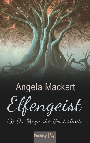 Elfengeist (3) von Mackert,  Angela