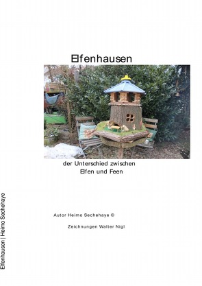 Elfenhausen von Sechehaye,  Heimo