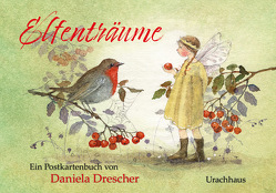 Postkartenbuch „Elfenträume“ von Drescher,  Daniela