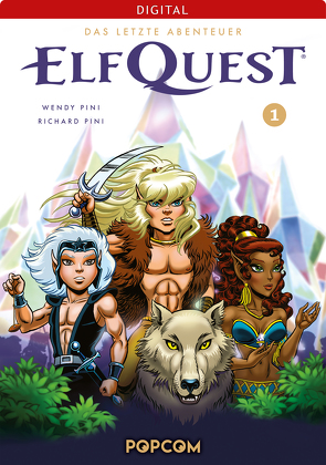ElfQuest – Das letzte Abenteuer 01 von Pini,  Richard, Pini,  Wendy