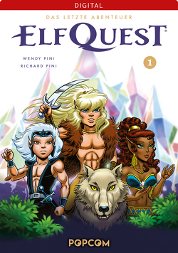 ElfQuest – Das letzte Abenteuer 01 von Pini,  Richard, Pini,  Wendy