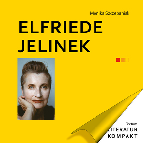 Elfriede Jelinek von Szczepaniak,  Monika