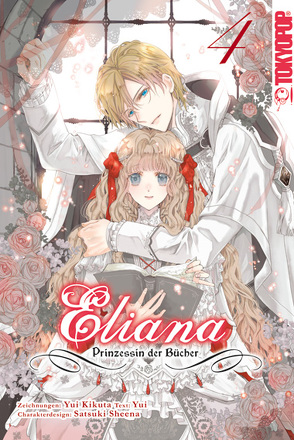 Eliana – Prinzessin der Bücher 04 von Kikuta,  Yui, Shiina,  Satsuki, Thede,  Constanze, Yui