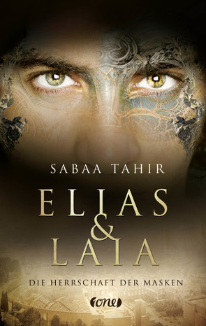 Elias & Laia – Die Herrschaft der Masken von Imgrund,  Barbara, Tahir,  Sabaa