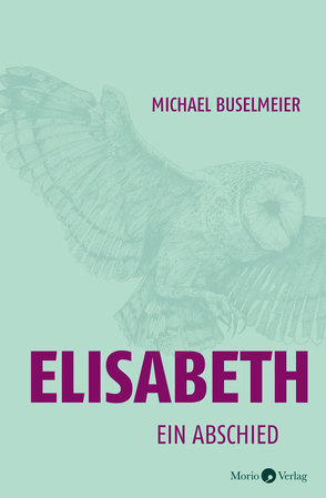 Elisabeth von Buselmeier,  Michael