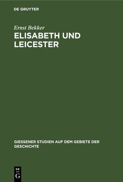 Elisabeth und Leicester von Bekker,  Ernst