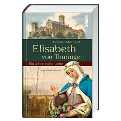 Elisabeth von Thüringen von Multhaupt,  Hermann