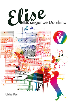 Elise, das singende Domkind von Fay,  Ulrike