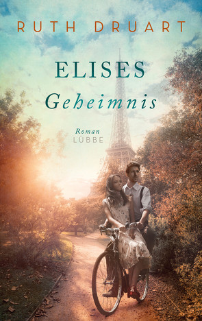 Élises Geheimnis von Druart,  Ruth, Röhl,  Barbara