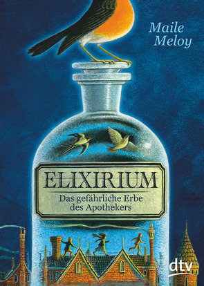 Elixirium. Das gefährliche Erbe des Apothekers von Knese,  Petra, Meloy,  Maile, Schoenherr,  Ian