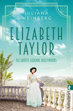 Elizabeth Taylor (Ikonen ihrer Zeit 11) von Weinberg,  Juliana