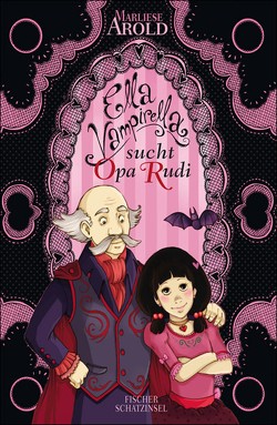 Ella Vampirella sucht Opa Rudi von Arold,  Marliese, Metzen,  Isabelle
