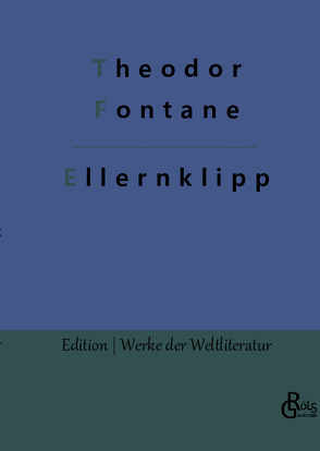 Ellernklipp von Fontane,  Theodor