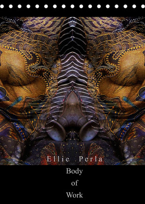Ellie Perla – Body of Work (Tischkalender 2022 DIN A5 hoch) von PERLA,  ELLIE
