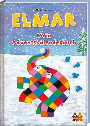 Elmar. Mein Adventskalender von McKee,  David