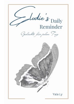 Elodie’s Daily Reminder von Ly,  Yala