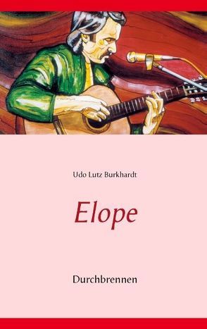 Elope von Burkhardt,  Udo Lutz