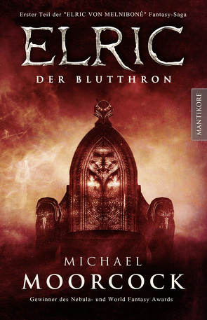 Elric – Der Blutthron von Moorcock,  Michael