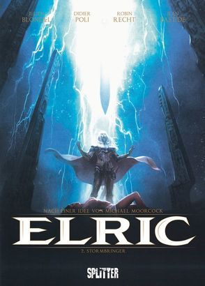 Elric. Band 2 von Bastide,  Jean, Blondel,  Julien, Poli,  Didier, Recht,  Robin