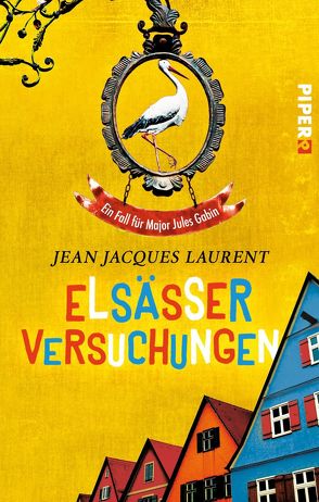 Elsässer Versuchungen von Laurent,  Jean Jacques