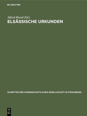 Elsässische Urkunden von Hessel,  Alfred