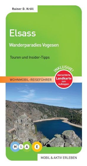 Elsass – Wanderparadies Vogesen von Hünerfeld,  Johannes, Kröll,  Rainer D.