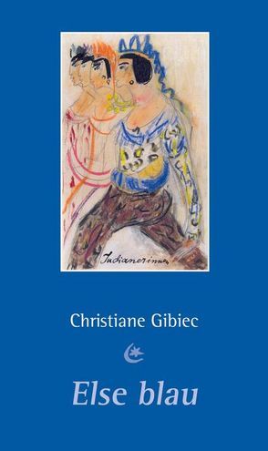 Else blau von Gibiec,  Christiane