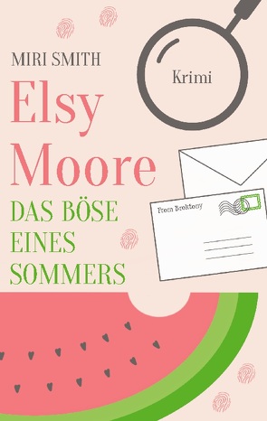 Elsy Moore von Smith,  Miri