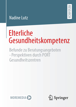 Elterliche Gesundheitskompetenz von Lutz,  Nadine