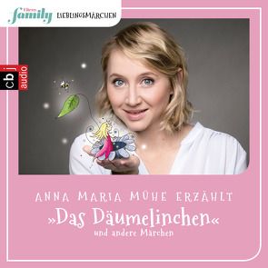 Eltern family Lieblingsmärchen – Das Däumelinchen und andere Märchen von Andersen,  Hans Christian, Mühe,  Anna Maria, Taube,  Anna