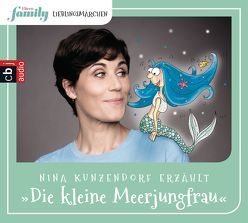Eltern family Lieblingsmärchen – Die kleine Meerjungfrau von Andersen,  Hans Christian, Kunzendorf,  Nina, Taube,  Anna