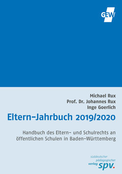 Eltern-Jahrbuch 2019/2020 von Goerlich,  Inge, Prof. Rux,  Johannes, Rux,  Michael
