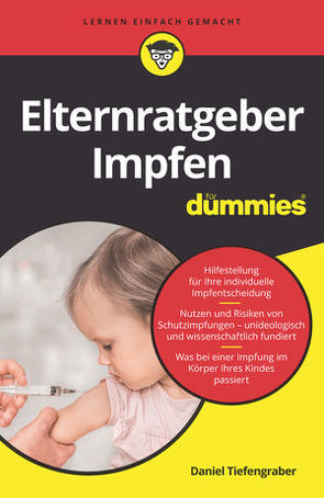Elternratgeber Impfen für Dummies von Tiefengraber,  Daniel